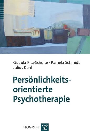 Persönlichkeitsorientierte Psychotherapie von Hogrefe Verlag